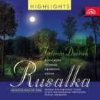 Nejv�t�� obr�zek v�robku Rusalka - highlights - CD Dvo��k Anton�n