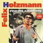 Nejv�t�� obr�zek v�robku Felix Holzmann ztracen� a nalezen� - CD Holzmann Felix