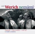 Nejv�t�� obr�zek v�robku Jan Werich nezn�m� CD Werich Jan