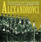 Největší obrázek výrobku Alexandrovci - Svatá válka/ Sacred war CD autor neuveden Největší obrázek výrobku Alexandrovci - Svatá válka/ Sacred war CD autor neuveden