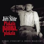Největší obrázek výrobku Jiří Šlitr - Plakala panna, plakala CD Šlitr Jiří Největší obrázek výrobku Jiří Šlitr - Plakala panna, plakala CD Šlitr Jiří