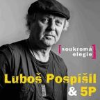 Největší obrázek výrobku Soukromá elegie - CD Pospíšil Luboš & 5P Největší obrázek výrobku Soukromá elegie - CD Pospíšil Luboš & 5P