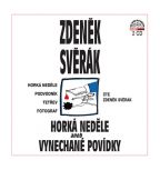 Největší obrázek výrobku Horká neděle aneb Vynechané povídky - 2 CD Svěrák Zdeněk Největší obrázek výrobku Horká neděle aneb Vynechané povídky - 2 CD Svěrák Zdeněk