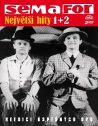 Nejv�t�� obr�zek v�robku Semafor nejv�t�� hity 1+2 - 2 DVD autor neuveden
