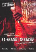 Nejv�t�� obr�zek v�robku Za hranic� strachu - DVD autor neuveden