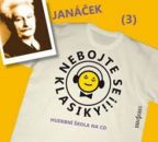Největší obrázek výrobku Nebojte se klasiky 3 - Leoš Janáček - CD autor neuveden Největší obrázek výrobku Nebojte se klasiky 3 - Leoš Janáček - CD autor neuveden
