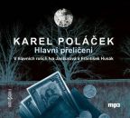 Největší obrázek výrobku Hlavní přelíčení - CDmp3 Poláček Karel Největší obrázek výrobku Hlavní přelíčení - CDmp3 Poláček Karel