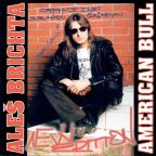 Největší obrázek výrobku Aleš Brichta - American Bull (New Edition) - CD autor neuveden Největší obrázek výrobku Aleš Brichta - American Bull (New Edition) - CD autor neuveden