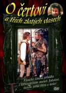 Nejv�t�� obr�zek v�robku O �ertovi a t�ech zlat�ch vlasech - DVD autor neuveden