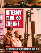 Největší obrázek výrobku Hitlerovy tajné zbraně - DVD (VÁLEČNÉ ŠÍLENSTVÍ 3) autor neuveden Největší obrázek výrobku Hitlerovy tajné zbraně - DVD (VÁLEČNÉ ŠÍLENSTVÍ 3) autor neuveden