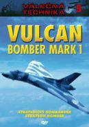 Nejv�t�� obr�zek v�robku Vulcan Bomber Mark 1 - V�le�n� technika 9 - DVD autor neuveden