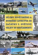 Největší obrázek výrobku Dějiny sovětského a ruského letectva od začátku 2. světové války do současnosti - DVD autor neuveden Největší obrázek výrobku Dějiny sovětského a ruského letectva od začátku 2. světové války do současnosti - DVD autor neuveden