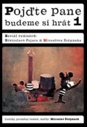 Největší obrázek výrobku Pojďte pane, budeme si hrát 1.- DVD Pojar Břetislav Největší obrázek výrobku Pojďte pane, budeme si hrát 1.- DVD Pojar Břetislav