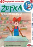 Nejv�t�� obr�zek v�robku �ofka �editelkou ZOO - DVD Macourek Milo�