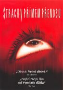 Nejv�t�� obr�zek v�robku Strach v p��m�m p�enosu - DVD autor neuveden