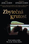 Nejv�t�� obr�zek v�robku Zbyte�n� krutost - DVD autor neuveden
