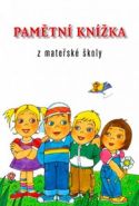 Největší obrázek výrobku Pamětní knížka z mateřské školy autor neuveden Největší obrázek výrobku Pamětní knížka z mateřské školy autor neuveden