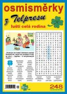 Nejv�t�� obr�zek v�robku Osmism�rky z Telpresu lu�t� cel� rodina 2/2014 - 248 osmism�rek Maz�� Pavel