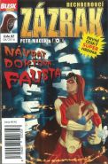 Největší obrázek výrobku Blesk komiks 07 - Dechberoucí zázrak - Návrat doktora Fausta 6/2016 Macek Petr, Kopl Petr, Největší obrázek výrobku Blesk komiks 07 - Dechberoucí zázrak - Návrat doktora Fausta 6/2016 Macek Petr, Kopl Petr,
