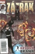 Největší obrázek výrobku Blesk komiks 16 - Dechberoucí zázrak - Krvavá brána 03/2017 Macek Petr, Kopl Petr, Největší obrázek výrobku Blesk komiks 16 - Dechberoucí zázrak - Krvavá brána 03/2017 Macek Petr, Kopl Petr,