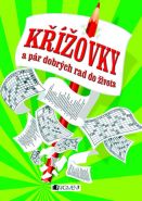 Nejv�t�� obr�zek v�robku K��ovky a p�r dobr�ch rad do �ivota autor neuveden