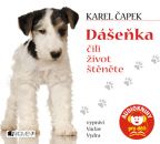 Největší obrázek výrobku Dášeňka čili život štěněte - CD (Vypráví Václav Vydra) Čapek Karel Největší obrázek výrobku Dášeňka čili život štěněte - CD (Vypráví Václav Vydra) Čapek Karel