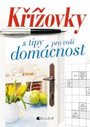 Největší obrázek výrobku Křížovky s tipy pro vaši domácnost autor neuveden Největší obrázek výrobku Křížovky s tipy pro vaši domácnost autor neuveden