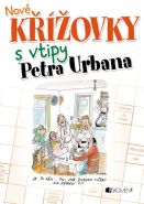 Největší obrázek výrobku Nové křížovky s vtipy Petra Urbana autor neuveden Největší obrázek výrobku Nové křížovky s vtipy Petra Urbana autor neuveden