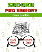 Největší obrázek výrobku Sudoku pro seniory - životní desatera autor neuveden Největší obrázek výrobku Sudoku pro seniory - životní desatera autor neuveden