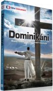 Nejv�t�� obr�zek v�robku Dominik�ni - DVD autor neuveden