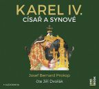 Nejv�t�� obr�zek v�robku Karel IV. - C�sa� a synov� - CDmp3 (�te Ji�� Dvo��k) Prokop Josef Bernard