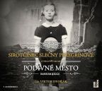 Největší obrázek výrobku Sirotčinec slečny Peregrinové: Podivné město - CDmp3 (Čte Viktor Dvořák) Riggs Ransom Největší obrázek výrobku Sirotčinec slečny Peregrinové: Podivné město - CDmp3 (Čte Viktor Dvořák) Riggs Ransom