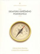 Nejv�t�� obr�zek v�robku Desatero �sp�n�ho podnikatele - CD John Vladim�r