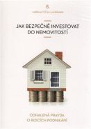 Nejv�t�� obr�zek v�robku Jak bezpe�n� investovat do nemovitost� - CD John Vladim�r