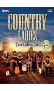 Nejv�t�� obr�zek v�robku Country Ladies - Jen tak si j�t - CD+DVD autor neuveden