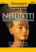Nejv�t�� obr�zek v�robku Nefertiti: Z�hada kr�lovniny mumie - DVD digipack autor neuveden