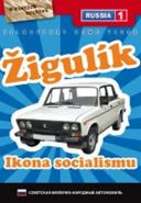 Největší obrázek výrobku Žigulík: Ikona socialismu - DVD digipack autor neuveden Největší obrázek výrobku Žigulík: Ikona socialismu - DVD digipack autor neuveden