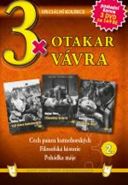 Největší obrázek výrobku 3x DVD - Otakar Vávra 2. autor neuveden Největší obrázek výrobku 3x DVD - Otakar Vávra 2. autor neuveden