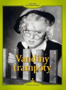 Nejv�t�� obr�zek v�robku Vandiny trampoty - DVD (digipack) autor neuveden
