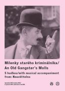 Nejv�t�� obr�zek v�robku Milenky star�ho krimin�ln�ka - DVD (digipack) autor neuveden