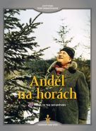Největší obrázek výrobku Anděl na horách - DVD (digipack) autor neuveden Největší obrázek výrobku Anděl na horách - DVD (digipack) autor neuveden
