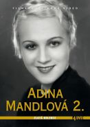 Největší obrázek výrobku Adina Mandlová 2. - Zlatá kolekce - 4DVD autor neuveden Největší obrázek výrobku Adina Mandlová 2. - Zlatá kolekce - 4DVD autor neuveden