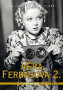 Největší obrázek výrobku Věra Ferbasová 2. - Zlatá kolekce - 4DVD autor neuveden Největší obrázek výrobku Věra Ferbasová 2. - Zlatá kolekce - 4DVD autor neuveden