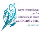 Nejv�t�� obr�zek v�robku kniha Magnet na lednici - Kdy� t� postihnou pot�e, jednodu�e je za�e� sv�m �sm�vem Chinmoy Sri
