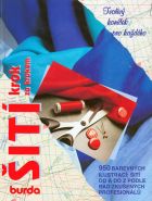 Nejv�t�� obr�zek v�robku �it� krok za krokem (Edice Burda) autor neuveden