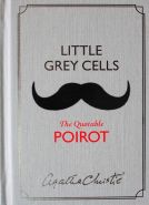 Nejv�t�� obr�zek v�robku kniha Little Grey Cells - The Quotable Poirot Christie Agatha