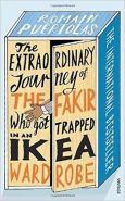 Největší obrázek výrobku kniha The Extraordinary Journey of the Fakir Who Got Trapped in an Ikea Wardrobe Puertolas Romain Největší obrázek výrobku kniha The Extraordinary Journey of the Fakir Who Got Trapped in an Ikea Wardrobe Puertolas Romain