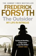 Nejv�t�� obr�zek v�robku kniha The Outsider: My Life in Intrigue Forsyth Frederick