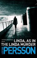 Nejv�t�� obr�zek v�robku kniha Linda, As in the Linda Murder Persson Leif G.W.