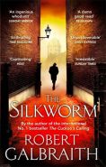 Nejv�t�� obr�zek v�robku kniha The Silkworm Galbraith Robert